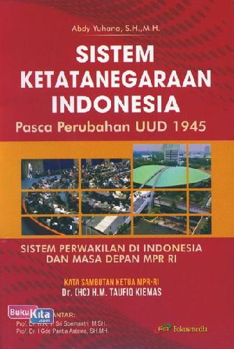 Cover Buku Sistem Ketatanegaraan Indonesia Pasca Perubahan UUD 1945