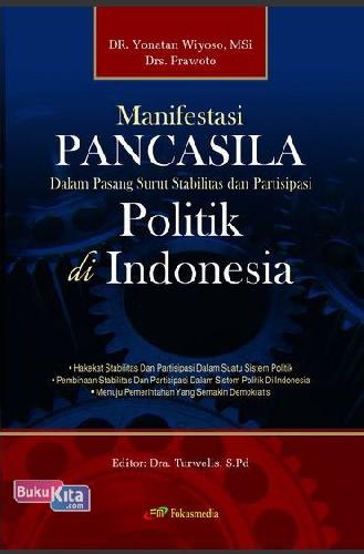 Cover Buku Manifestasi Pancasila Dalam Pasang Surut Stabilitas dan Partisipasi Politik di Indonesia