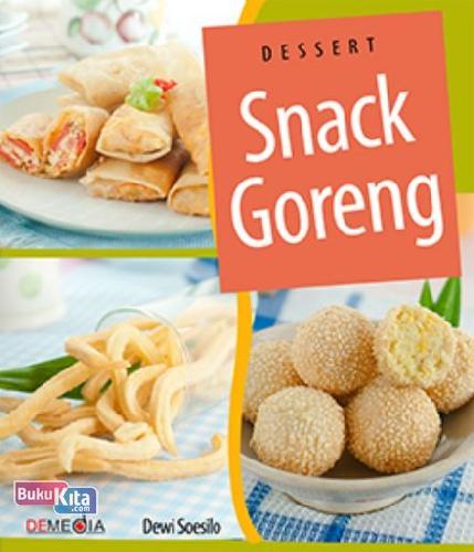 Cover Buku Dessert: Snack Goreng
