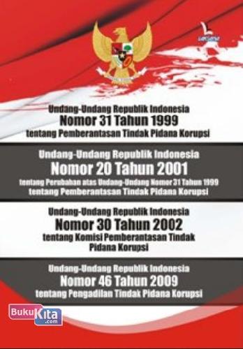 Cover Buku Undang-Undang Republik Indonesia Nomor 31 Tahun 1999 tentang Pemberantasan Tindak Pidana Korupsi