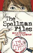Cover Buku The Spellmen Files - Berkas-Berkas Keluarga Spellmen