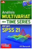 Analisis Multivariat dan Time Series dengan SPSS 21