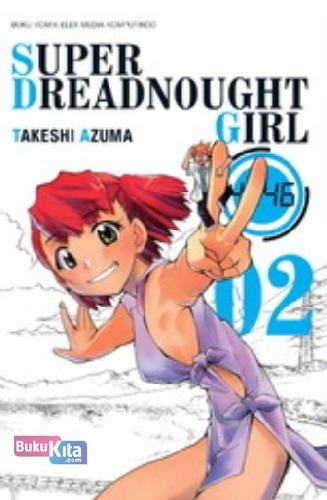 Cover Buku Super Dreadnought Girl 02