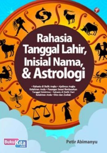 Cover Buku Rahasia Tanggal Lahir Inisial Nama dan Astrologi