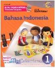 Cover Buku Buku Pendamping Tematik Terpadu Bahasa Indonesia SD/MI Kelas 1 (Kurikulum 2013) 1
