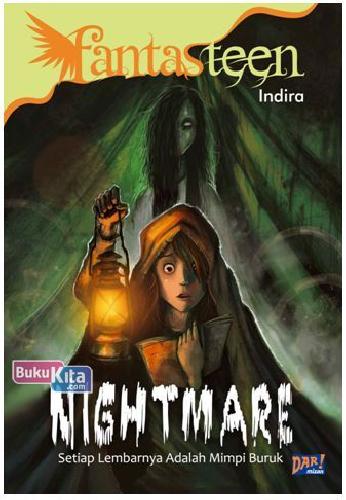 Cover Buku Fantasteen: Nightmare - Setiap Lembarnya Adalah Mimpi Buruk