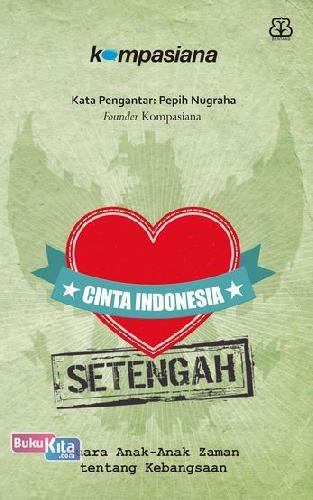 Cover Buku Cinta Indonesia Setengah