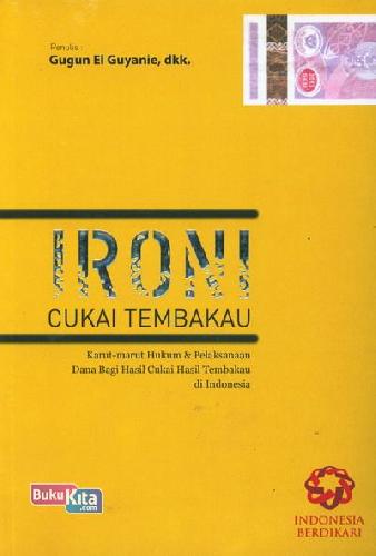 Cover Buku Ironi Cukai Tembakau