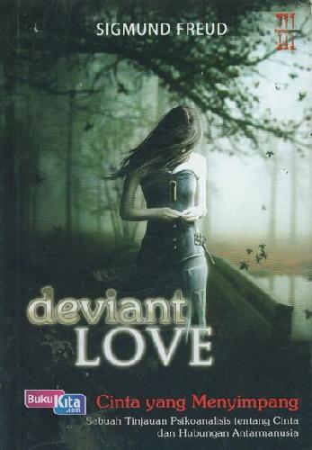 Cover Buku Deviant Love : Cinta yang Menyimpang
