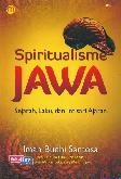 Spiritualisme Jawa (Sejarah, Laku, dan Intisari Ajaran)