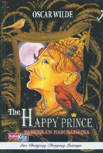 Cover Buku The Happy Prince - Pangeran Nan Bahagia