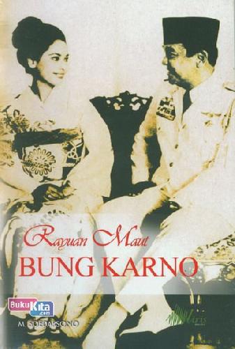 Cover Buku Rayuan Maut Bung Karno