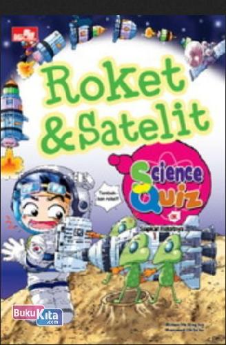 Cover Buku Science Quiz: Roket dan Satelit