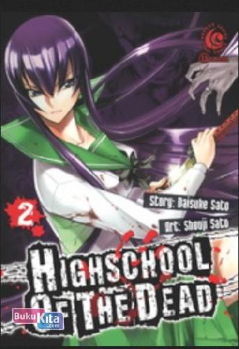 Cover Buku LC: Highschool of The Dead 02