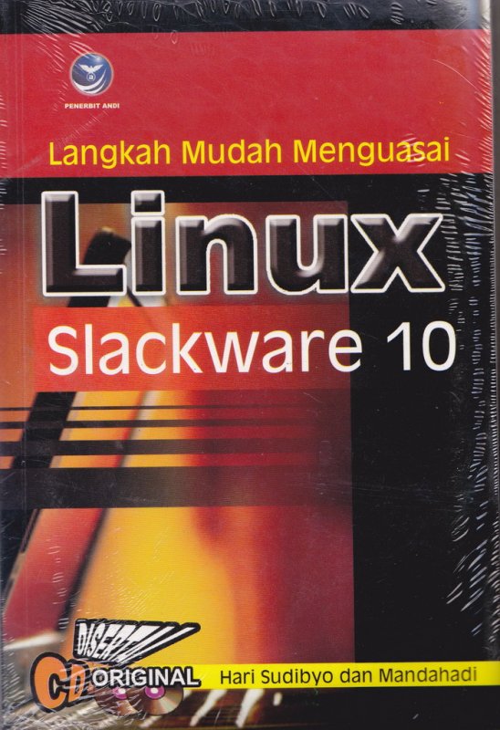 Cover Buku Langkah Mudah Menguasai Linux Slackware 10