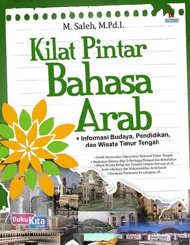 Cover Buku Kilat Pintar Bahasa Arab + Informasi Budaya, Pendidikan & Wisata Timur