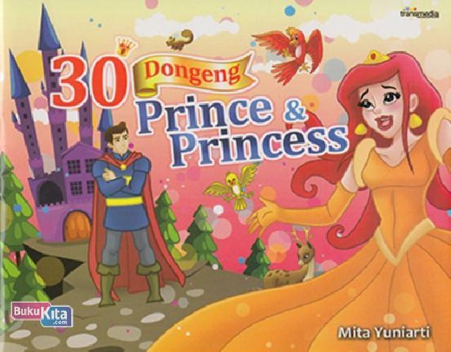 Cover Buku 30 Dongeng Prince dan Princess