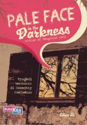 Cover Buku Pale Face in the Darkness