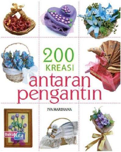 Cover Buku 200 Kreasi Antaran Pengantin