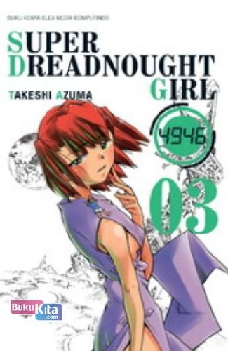 Cover Buku Super Dreadnought Girl 03