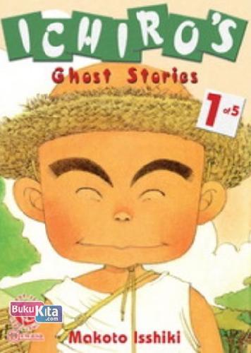 Cover Buku LC: Ichiro`s Ghost Stories 01