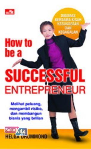 Cover Buku How To Be A Successful Entrepreneur