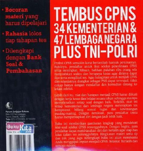 Cover Belakang Buku 99,9% Dijamin Lulus Tembus CPNS (34 Kementerian dan 47 Lembaga Negara Plus TNI-Polri)