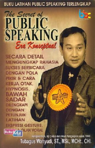 Cover Buku The Secret of Public Speaking Era Konseptual 