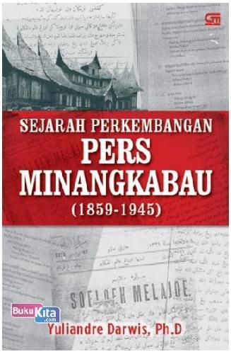 Cover Buku Sejarah Perkembangan Pers Minangkabau (1859 - 1945)