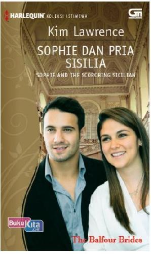 Cover Buku Harlequin Koleksi Istimewa: Sophie dan Pria Sisilia - Sophie and The Scorching Sicilian