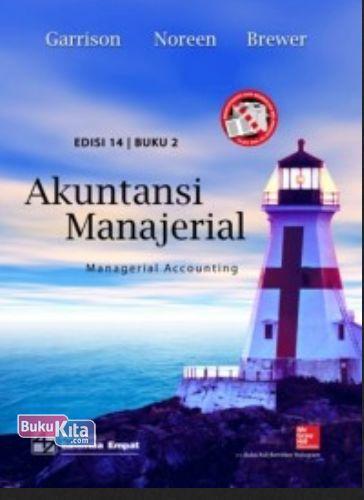Cover Buku Akuntansi Manajerial (Managerial Accounting ) 2, E14