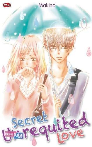 Cover Buku Secret Unrequited Love