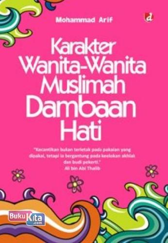Cover Buku Karakter Wanita-Wanita Muslimah Dambaan Hati