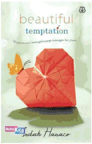 Cover Buku Beautiful Temptation : Pesonamu Menyelusup Hingga Ke Jiwa
