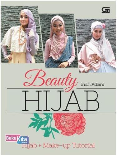 Cover Buku Beauty Hijab : Hijab + Make-up Tutorial