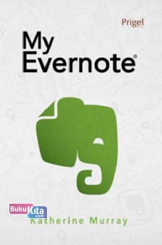 Cover Buku My Evernote : instruksi langkah-demi-langkah menguasai Evernote