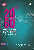 2060 - When The World is Yours 2