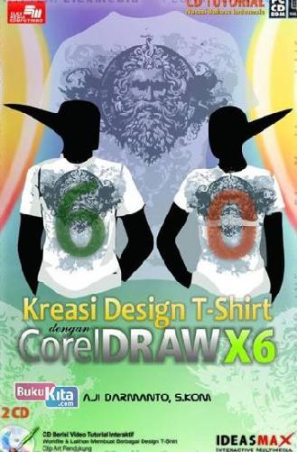 Cover Buku CBT 60 KREASI DESIGN T-SHIRT DENGAN COREL DRAW X6