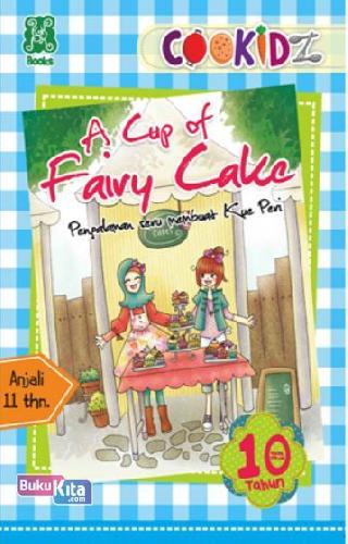 Cover Buku Cookidz: A Cup Of Fairy Cake