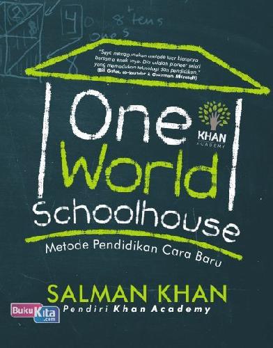 Cover Buku The One World Schoolhouse