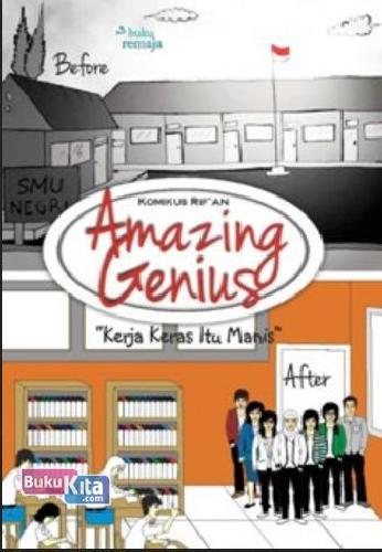 Cover Buku Amazing Genius : Kerja Keras Itu Manis