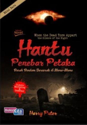 Cover Buku Hantu Penebar Petaka