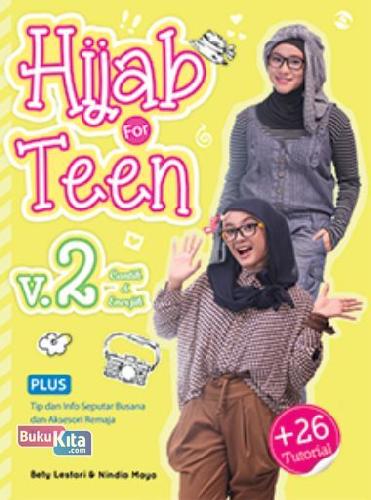Cover Buku Hijab For Teen V.2 Cantik Dan Enerjik (Promo Best Book)