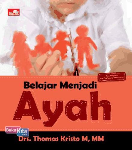 Cover Buku Belajar Menjadi Ayah