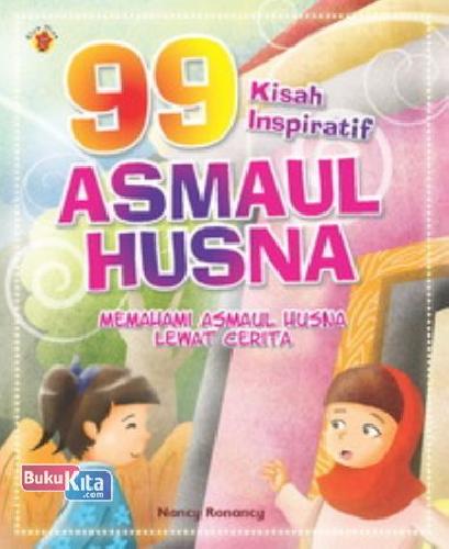 Cover Buku 99 Kisah Inspiratif Asmaul Husna