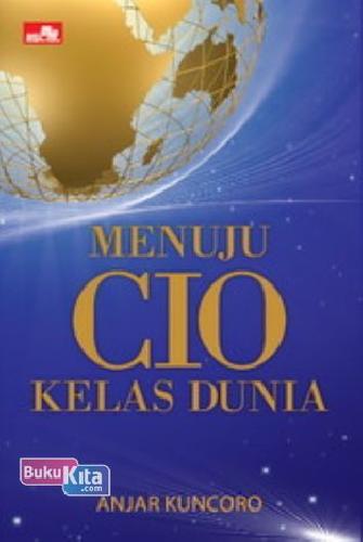 Cover Buku Menuju CIO Kelas Dunia