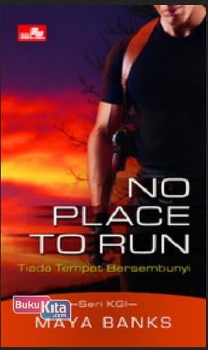 Cover Buku No Place To Run - Tiada Tempat Bersembunyi
