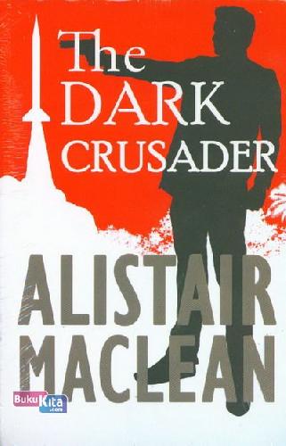 Cover Buku The Dark Crusader