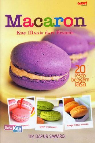 Cover Buku Macaron Kue Manis dari Prancis