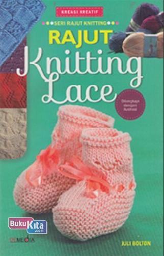 Cover Buku Kreasi Kreatif : Rajut Knitting Lace